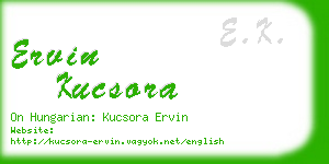 ervin kucsora business card